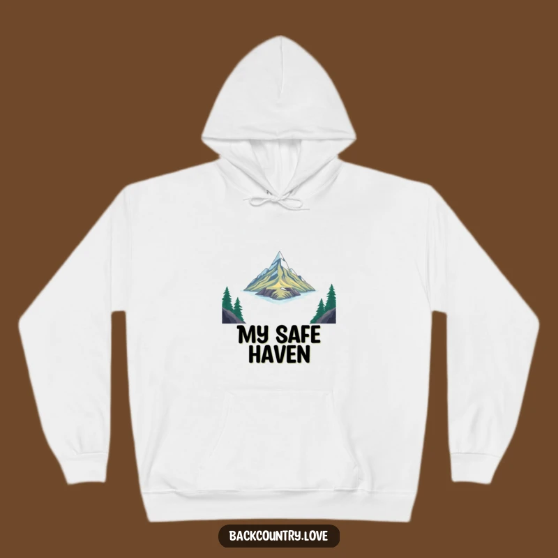 Funny Untouched Place Hoodie: Cozy Up with Adventure-Ready Humor