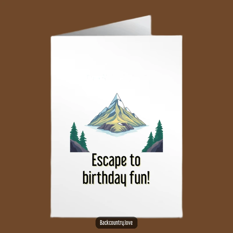 Free Printable Birthday Card: Funny Remote Place for an Adventurous Celebration