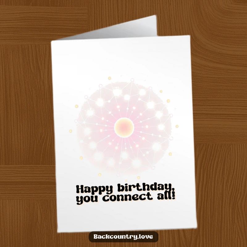 Funny Free Printable Birthday Card featuring a network of glowing, interconnected nodes pulsing with vibrant energy, perfect for a tech-savvy celebration.