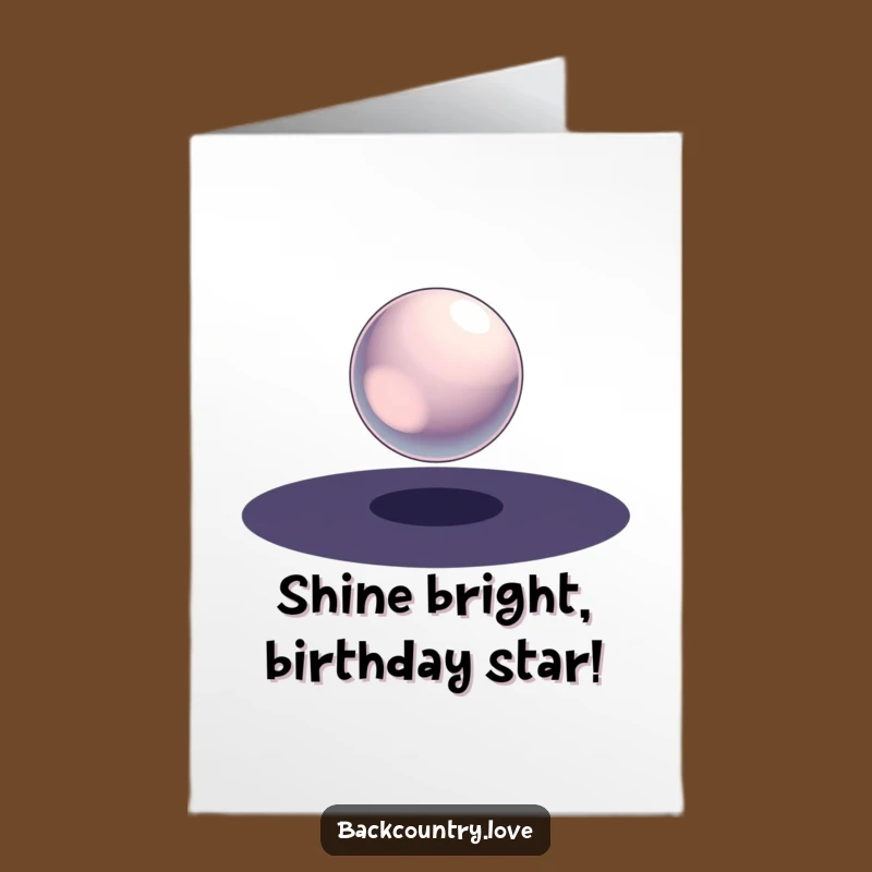 Free Printable Birthday Card: Metallic Sphere - Funny Downloadable Gift