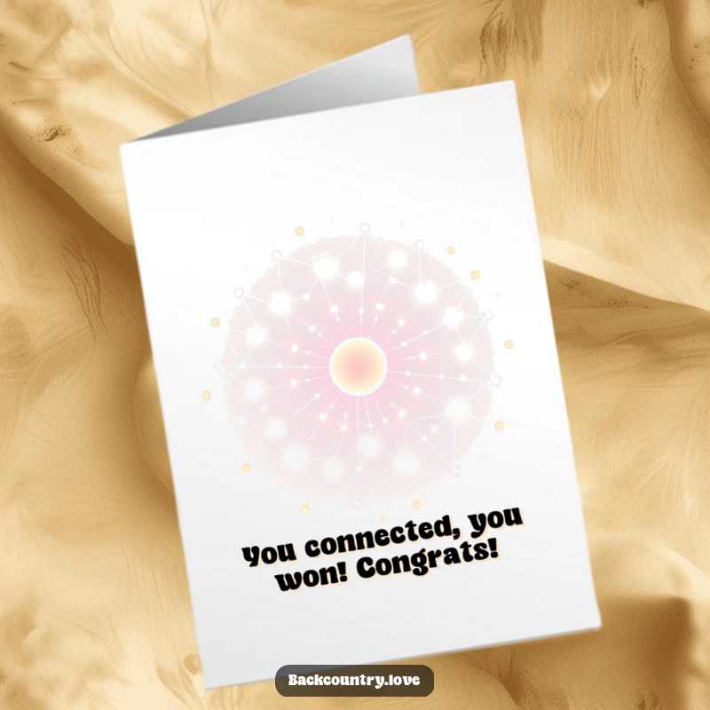 Funny Free Printable Congratulations Card with a network of glowing, interconnected nodes pulsing with energy, symbolizing connection and achievement.