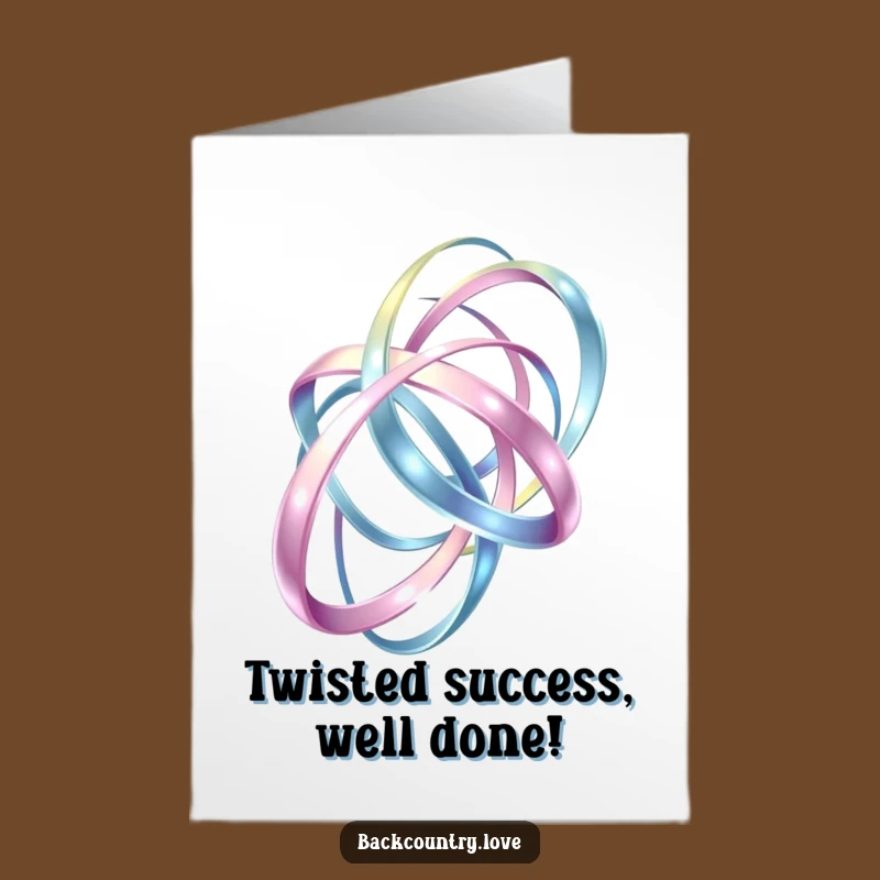 Free Printable Congrats Card: Funny Metallic Ribbons for a Dynamic Achievement