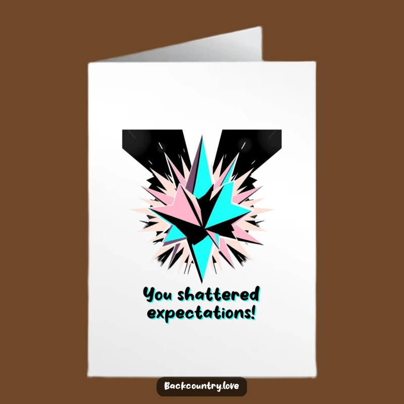 Free Printable Congrats Card: Exploding Geometric Shards - Funny Downloadable Gift